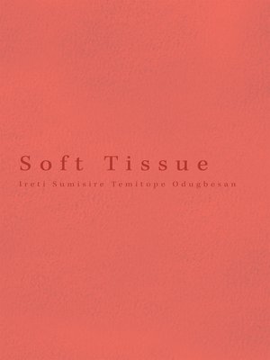 cover image of Soft Tissue